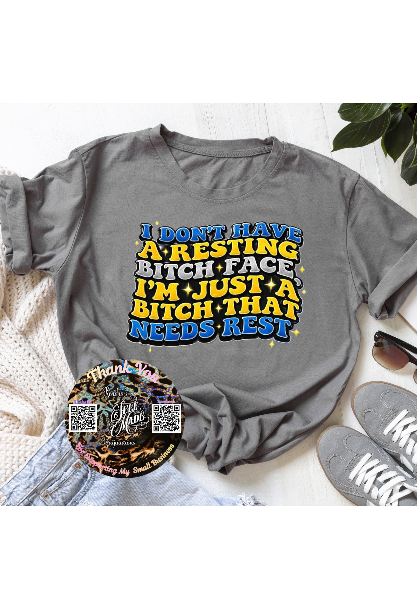 Funny Attitude Graphic Tee – “I Don’t Have a Resting Face” Shirt Kendra's Self-Made Originations