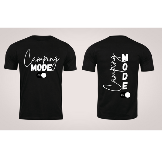 Camping Mode ON Shirt | Funny Camping Graphic Tee | Front and Back Camping Shirt | RV Campfire Vacation Tee Kendra's Self-Made Originations