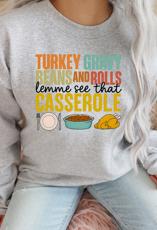 🦃 “Lemme See That Casserole” Thanksgiving Sweatshirt