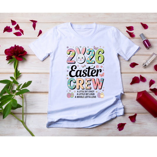 “2026 Easter Crew” Graphic Tee – Funny Family Easter Shirt Kendra's Self-Made Originations