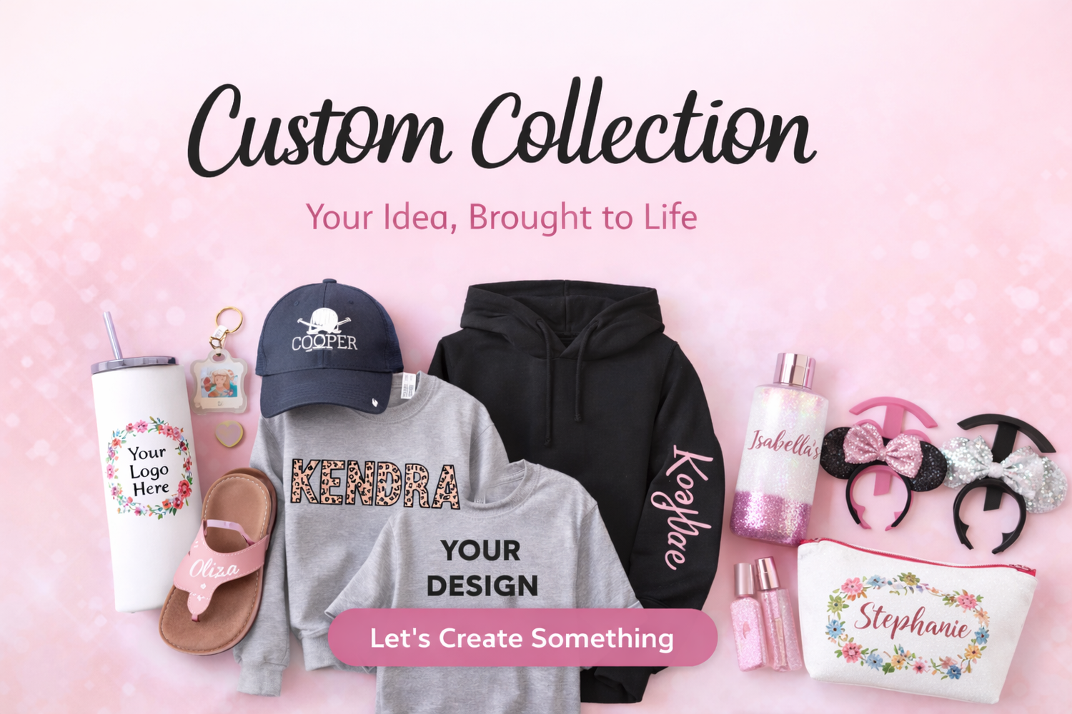 Custom Collection – Your Idea, Brought to Life