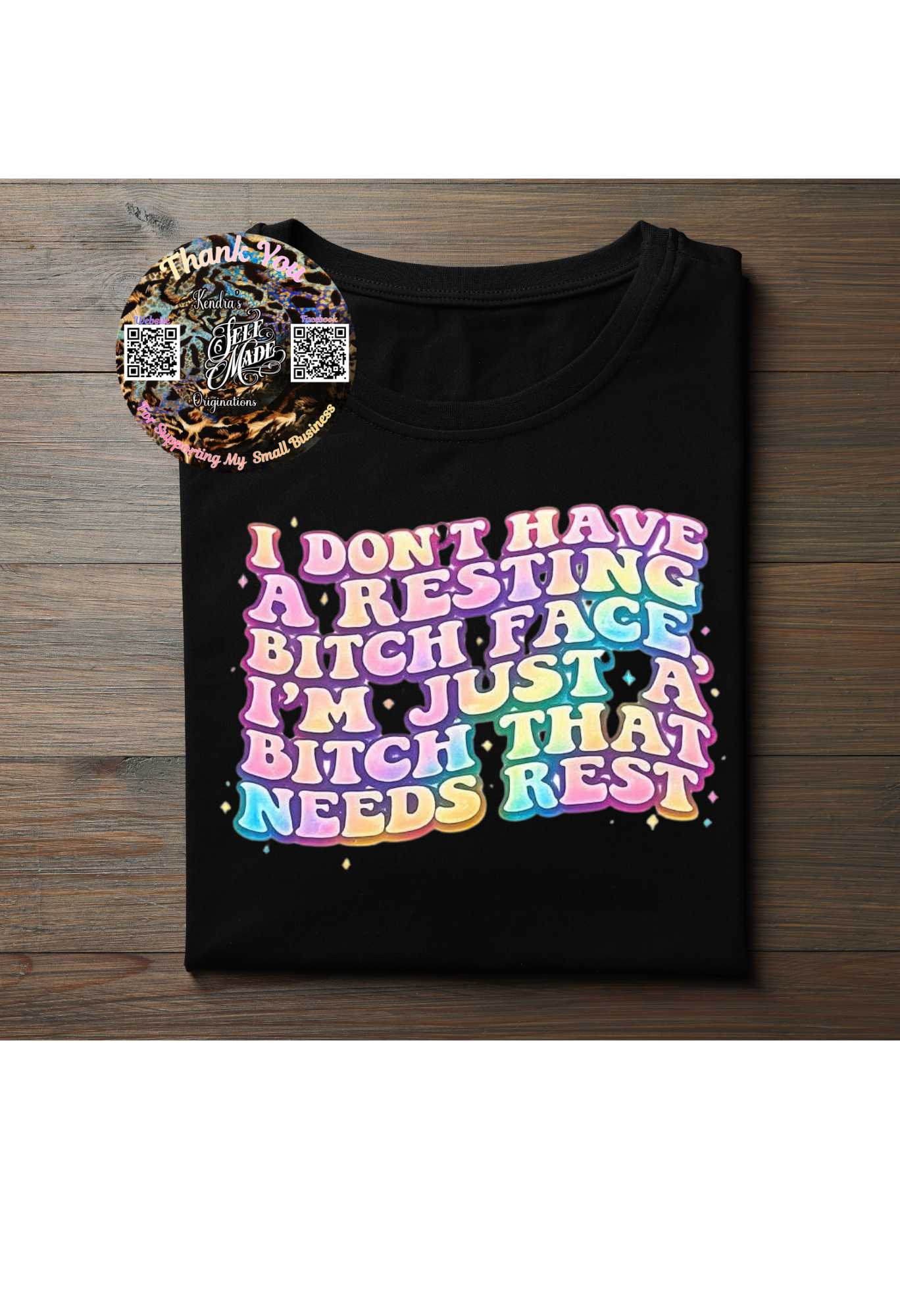 Funny Attitude Graphic Tee – “I Don’t Have a Resting Face” Shirt Kendra's Self-Made Originations
