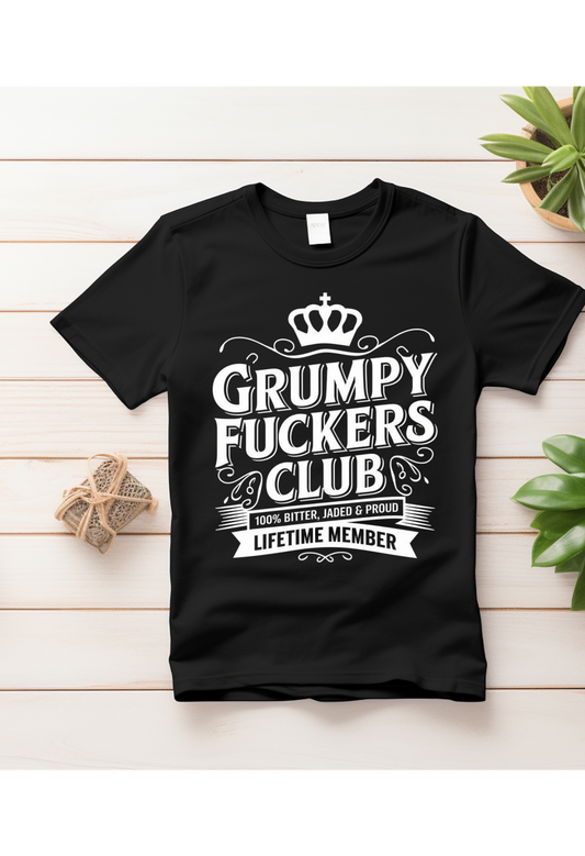 Grumpy Club Funny Shirt | Sarcastic Adult Humor Tee | Dark Humor Graphic Shirt | Funny Statement Shirt | Unisex Bold Tee Kendra's Self-Made Originations