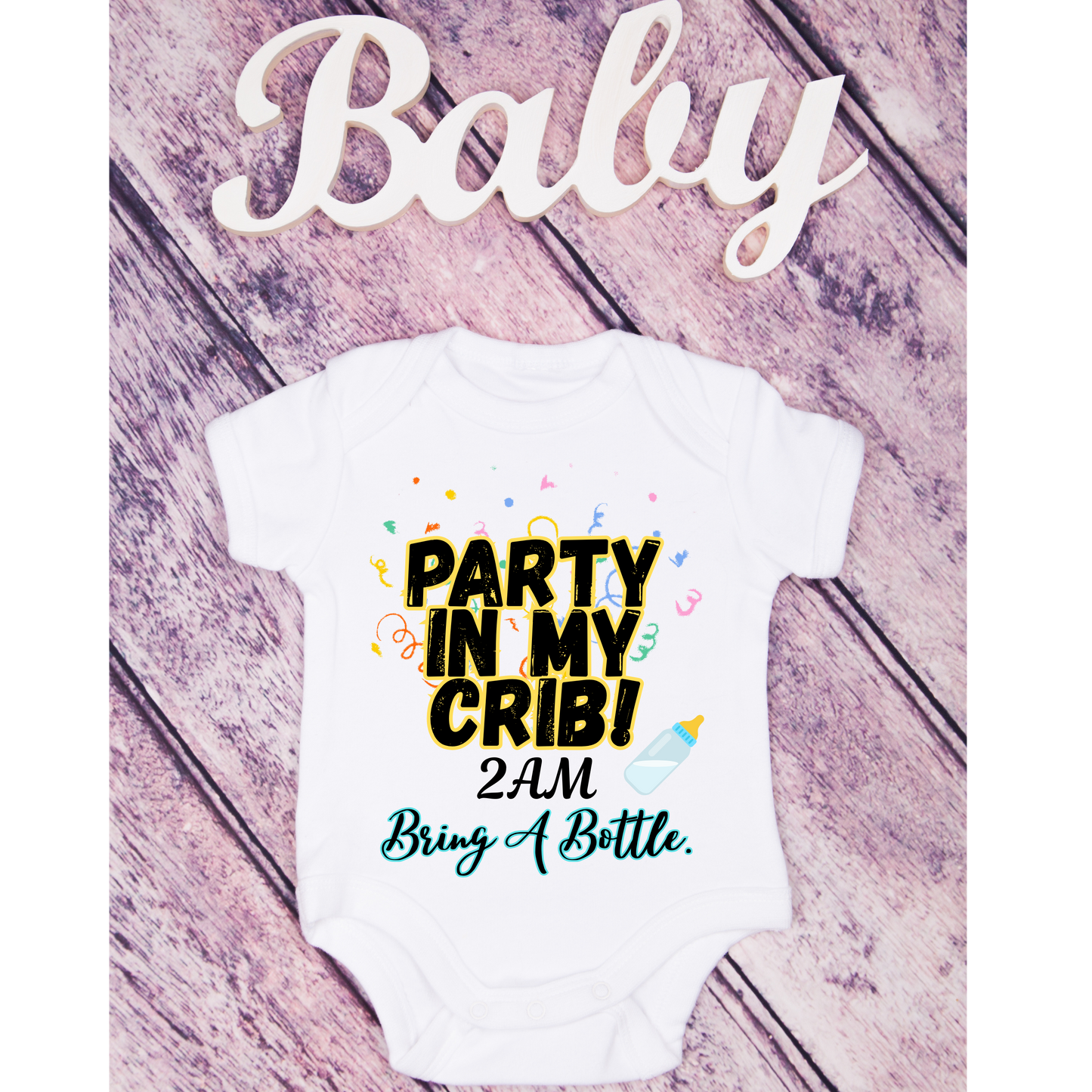 🎉 Baby Bodysuit – “Party in My Crib” Funny Baby Onesie Kendra's Self-Made Originations