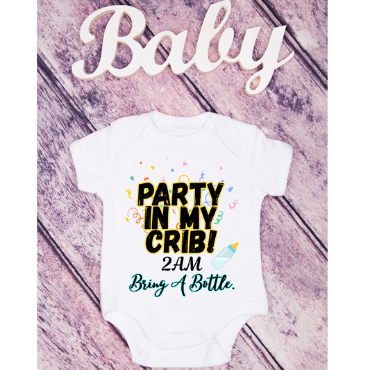 🎉 Baby Bodysuit – “Party in My Crib” Funny Baby Onesie Kendra's Self-Made Originations