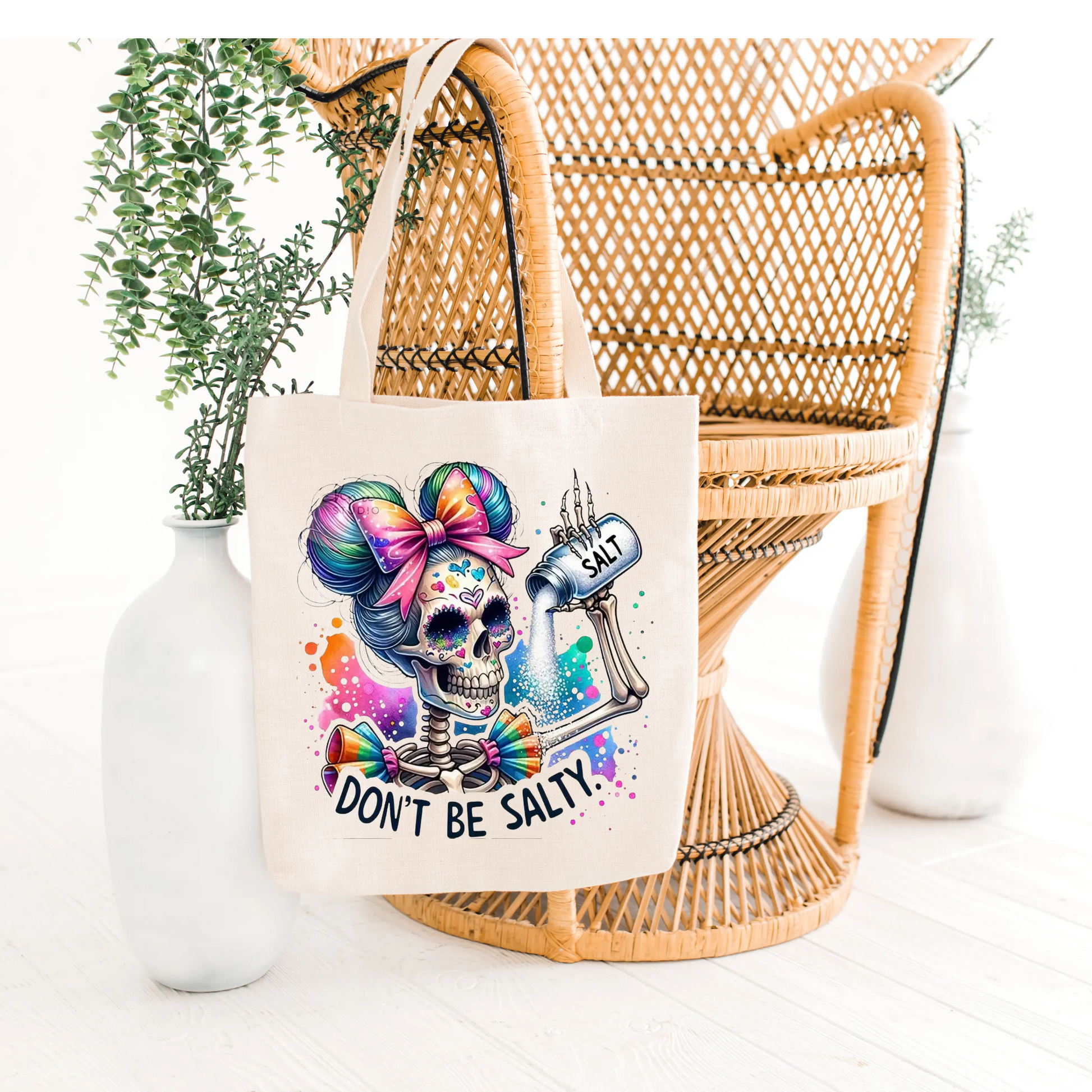 🌈💀 Don’t Be Salty Tote Bag 💀🌈 Kendra's Self-Made Originations