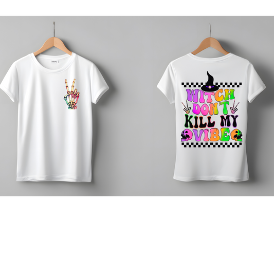 🖤🌈 Witch Don’t Kill My Vibe T-Shirt 🌈🖤 Kendra's Self-Made Originations